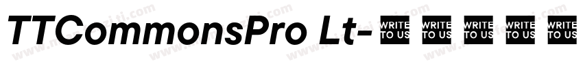 TTCommonsPro Lt字体转换